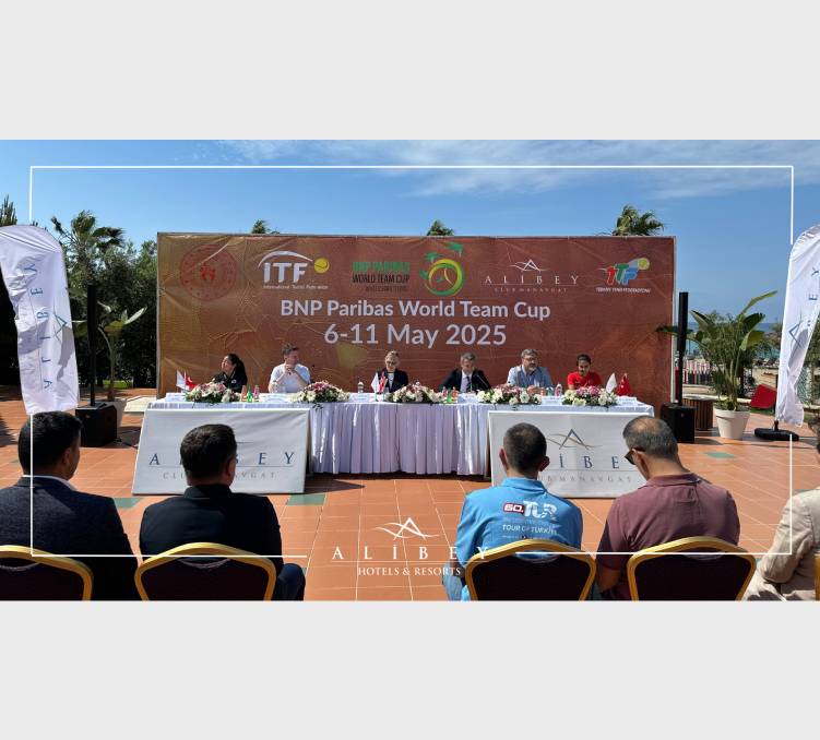 Ali Bey Club & Park Manavgat Hosted the Press Conference for the BNP Paribas World Team Cup